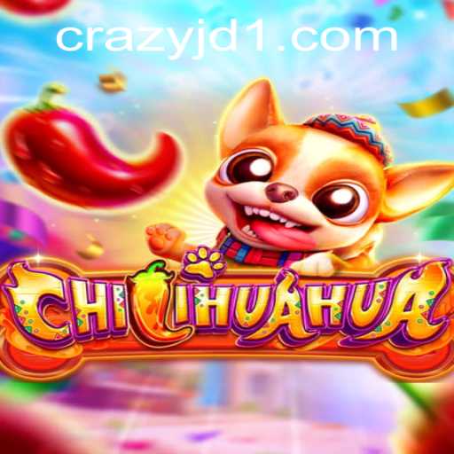 Discover the Excitement of CHILIHUAHUA at CrazyJD Casino