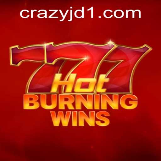 Exploring HotBurningWins at CrazyJD Casino: A Comprehensive Guide