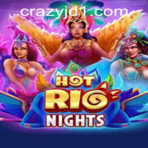 Discover the Excitement of HotRioNights at CrazyJD Casino