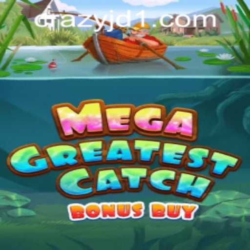 MegaGreatestCatchBonusBuy: Dive into Adventure at CrazyJD Casino