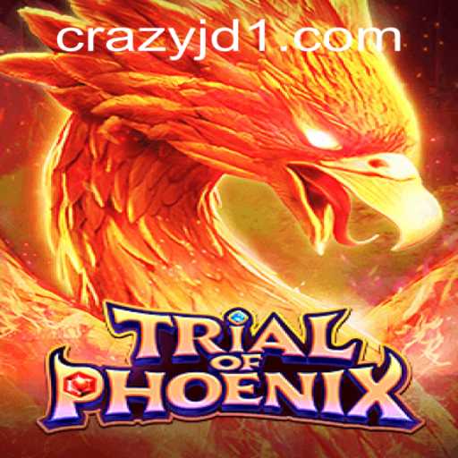 Discover the Thrilling World of TrialofPhoenix at CrazyJD Casino