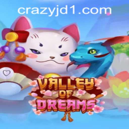 Exploring ValleyofDreams at CrazyJD Casino: A Spellbinding Adventure